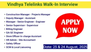Vindhya Telelinks Ltd Walk-In Interview