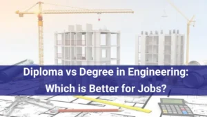 Diploma vs Degree in Engineering