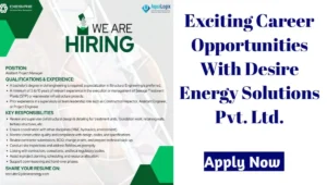 Exciting Career Opportunity with Desire Energy Solutions Pvt Ltd