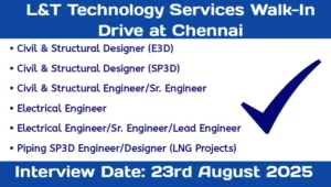 L&T Technology Services Walk-In Drive at Chennai