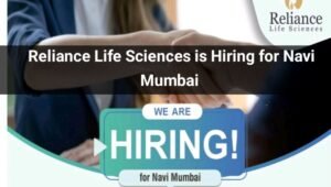 Reliance Life Sciences is Hiring for Navi Mumbai